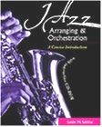 Jazz Arranging and Orchestration