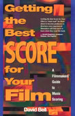 Getting the Best Score for Your Film